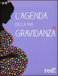 L'agenda della mia gravidanza