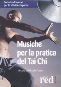 Musiche per la pratica del tai chi - CD Audio