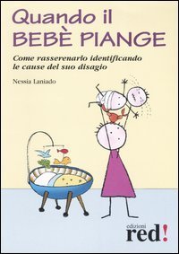 Quando il beb&egrave; piange