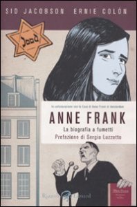 Anne Frank. La biografia a fumetti