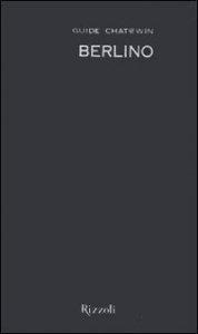 Berlino - Guide chat@win. Con cartina