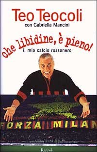 Che libidine, &egrave; pieno! Il mio calcio rossonero