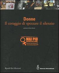 Donne - Il coraggio di spezzare il silenzio
