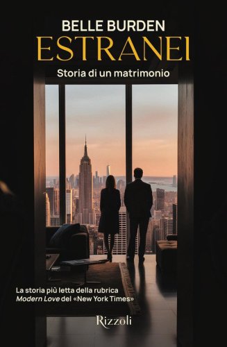 Estranei. Storia di un matrimonio