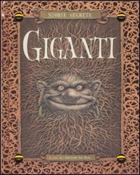 Giganti. Storie segrete
