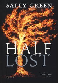 Half lost. Ediz. illustrata