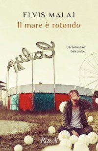 Il mare &egrave; rotondo