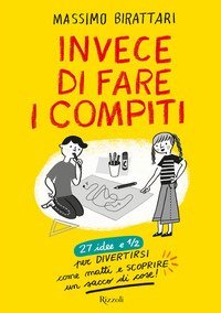 Invece di fare i compiti
