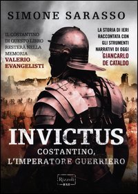 Invictus - Costantino, l'imperatore guerriero