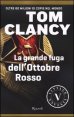 La grande fuga dell'Ottobre Rosso
