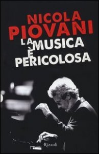 La musica &egrave; pericolosa