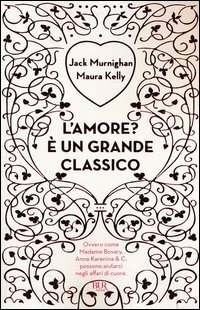 L'amore? È un grande classico