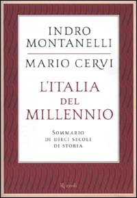 L'Italia del millennio - Sommario di dieci secoli di storia