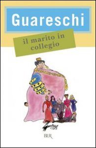 Il marito in collegio