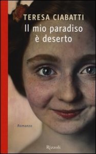 Il mio paradiso &egrave; deserto