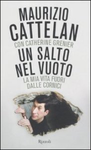 Un salto nel vuoto - La mia vita fuori dalle cornici