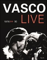 Vasco Live. 1976-infinito