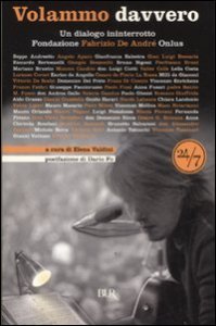 Fabrizio De Andr&eacute;. Volammo davvero