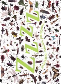 Zzzz - Strisciano, volano, pungono...