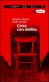 Cena con delitto. Un'indagine del commissario Marco Ferrari. Vol. 1