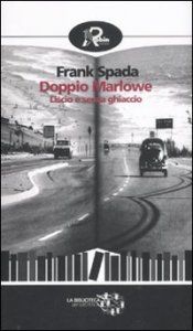 Doppio Marlowe - Liscio e senza ghiaccio