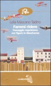 Fammi ridere - Paesaggio napoletano con figure in dissolvenza