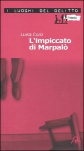 L'impiccato di Marpalò - Le inchieste di Aminta Marpalò. Vol. 1