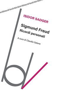 Sigmund Freud. Ricordi personali