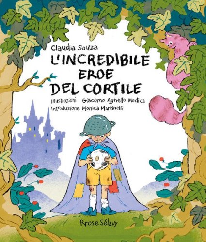 L'incredibile eroe del cortile