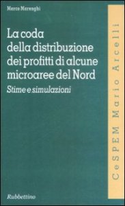 La coda della distribuzione dei profitti di alcune microaree del Nord - Stime e simulazioni