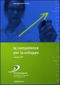 Le competenze per lo sviluppo - Rapporto 2007