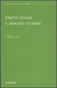 Diritti sociali e mercato globale
