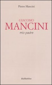 Giacomo Mancini, mio padre