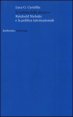 Il realista delle distanze. Reinhold Niebuhr e la politica internazionale