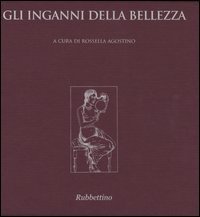 Gli inganni della bellezza