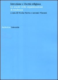 Istruzione e libertà religiosa - Le scuole delle organizzazioni di tendenza