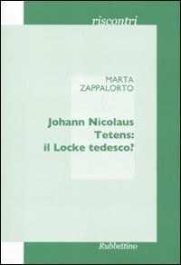 Johann Nicolaus Tetens: il Locke tedesco?