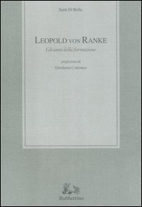 Leopold von Ranke - Gli anni della formazione
