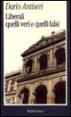 Liberali - Quelli veri e quelli falsi