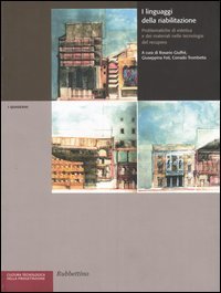 I linguaggi della riabilitazione - Problematiche di estetica e dei materiali nelle tecnologie del recupero