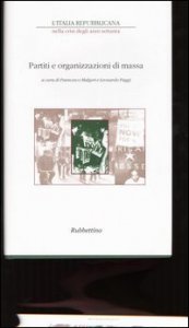 L'Italia repubblicana nella crisi degli anni Settanta. Atti del ciclo di Convegni (Roma, novembre-dicembre 2001)