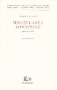 Miscellanea londinese (1937-1940) - Vol. 4