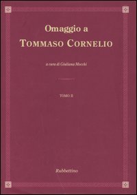 Omaggio a Tommaso Cornelio - Ediz. italiana e latina