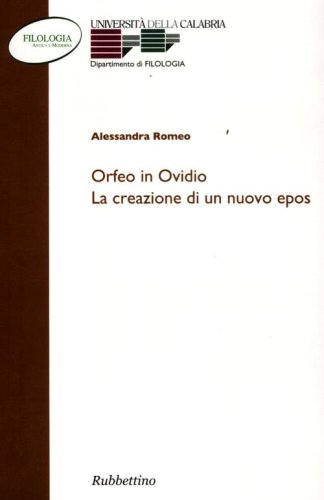 Orfeo e Ovidio. La creazione di un nuovo epos
