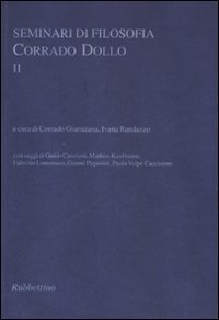 Seminari di filosofia - Corrado Dollo. Vol. 2