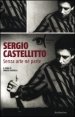 Sergio Castellitto - Senza arte n&eacute; parte