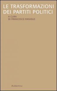 Le trasformazioni dei partiti politici