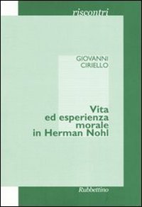 Vita ed esperienza morale in Herman Nohl