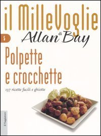 Polpette E Crocchette
