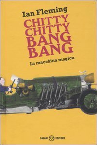 Chitty chitty bang bang - La macchina magica